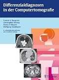 Produkt-Bild: Differenzialdiagnosen in der Computertomografie: Vom Befund zur Diagnose