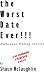 The Worst Date Ever!!! Humorous dating stories