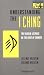 Understanding the I Ching by Hellmut Wilhelm, Richard Wilhelm