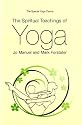 Spiritual Teachings of Yoga, The