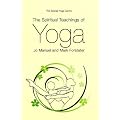 Spiritual Teachings of Yoga, The