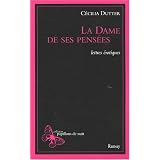 La dame de ses pens�espar C�cilia Dutter