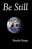 Be Still