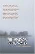 The Shadow in the Water