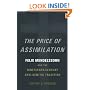The Price of Assimilation: Felix Mendelssohn and the Nineteenth Century Anti Semitic Tradition