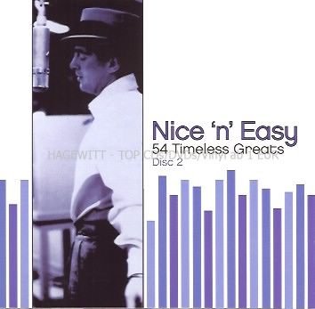 Import 54 Timeless Greats: Nice 'n' Easy Disc 2