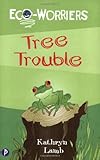 Tree trouble