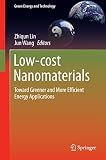 Low-cost nanomaterials : toward greener and more efficient energy applications
