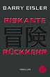 Riskante R�ckkehr. Der f�nfte Auftrag f�r den Tokio Killer