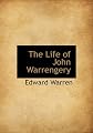 The Life of John Warrengery