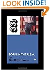 Bruce Springsteen's Born in the U.S.A. (33 1/3)