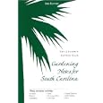 Gardening Notes for South Carolina by Columbia Garden Club
