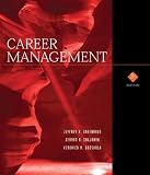 Career Management (The Dryden Press Series in Management)