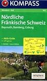 Nördliche Fränkische Schweiz 1 : 50 000: Bayreuth, Bamberg, Coburg. Wandern, Rad. GPS-genau