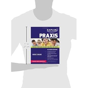 PRAXIS: Book + Online (Kaplan Test Prep)