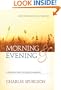 Morning and Evening: Based on the New International Version