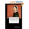 Notes on Nursing: What It Is and What It Is Not: The Original Book on Nursing