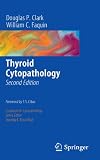 Thyroid Cytopathology (Essentials in Cytopathology)