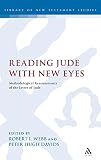 Reading Jude with new eyes : methodological reassessments of the letter of Jude