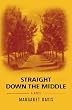 Straight Down the Middle