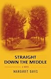 Straight Down the Middle