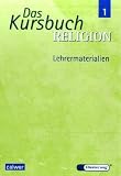 Produkt-Bild: Das Kursbuch Religion 1. Lehrermaterialien. Ein Arbeitsbuch f&uuml;r den Religionsunterricht im 5./6. Schuljahr