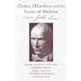 Cholera, Chloroform, and the Science of Medicine by Peter