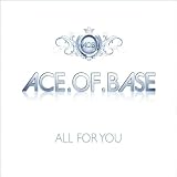 All For You (2-Track)von "Ace Of Base"
