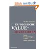 Erfolgreiche Value-Investoren: Geniale Investmentstrategen in Zeiten globaler Ver�nderung