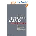 Erfolgreiche Value-Investoren: Geniale Investmentstrategen in Zeiten globaler Ver�nderung