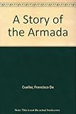 A story of the Spanish Armada