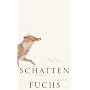 Schattenfuchs