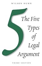 The Five Types of Legal Argument, Third Edition