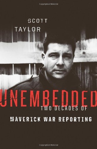 Unembedded: Two Decades of Maverick War Reporting