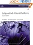 Eclipse Rich Client Platform (2nd Edition)