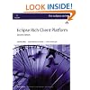 Eclipse Rich Client Platform: Designing, Coding, and Packaging Java Applications (Eclipse (Addison-Wesley))