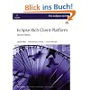 Eclipse Rich Client Platform: Designing, Coding, and Packaging Java Applications (Eclipse (Addison-Wesley))