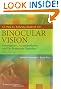 Clinical Management of Binocular Vision: Heterophoric, Accommodative, and Eye Movement Disorders