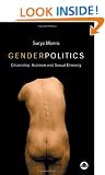 Gender Politics: Citizenship, Activism and Sexual Diversity