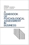 A Handbook of Psychological Assessment in Business