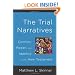 The Trial Narratives: Conflict, Power, and Identity in the New Testament