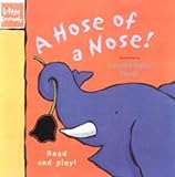 A hose for a nose