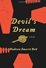 Devil's Dream: A Novel About Nathan Bedford Forres...