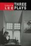 Three Plays