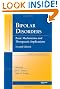 Bipolar Disorders: Basic Mechanisms and Therapeutic Implications, Second Edition (Medical Psychiatry Series)