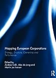 Mapping European corporations : strategy, structure, ownership and performance