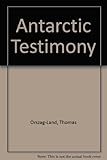 Antarctic testimony
