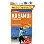 Marco Polo Reiseführer Ko Samui, Ko Phangan: Reisen mit Insider-Tipps. Mit Reiseatlas