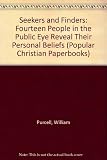 Seekers and finders : fourteen people in the public eye reveal their personal beliefs