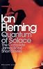 Quantum of Solace: The Complete James Bond Short Stories (Complete Bond Short Stories)